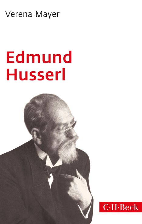 Text: "Verena Mayer", "Edmund Husserl", "C.H.Beck". 
Ein schwarz-weißes Porträt eines Mannes im Anzug.