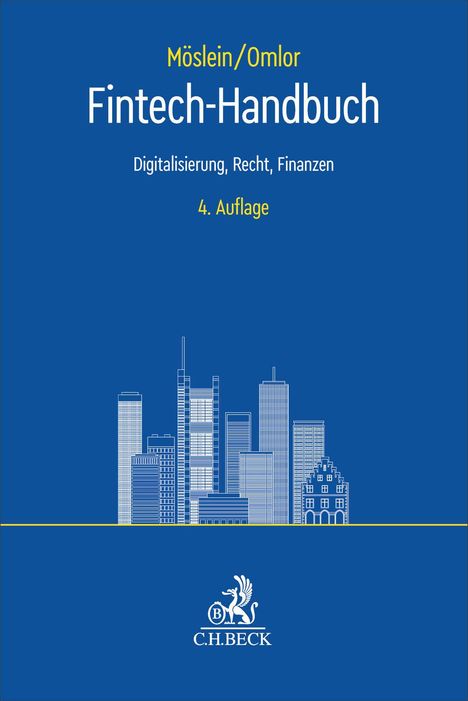 Text: Möslien/Omlor Fintech-Handbuch Digitalisierung, Recht, Finanzen 4. Auflage. Illustration: Skyline vor blauem Hintergrund.