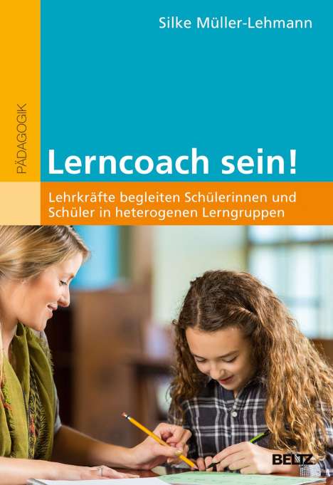 Silke Müller-Lehmann: Lerncoach sein!, Buch