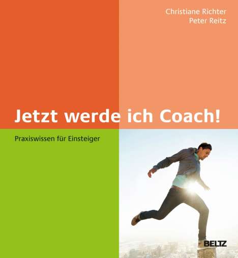 Christiane Richter: Jetzt werde ich Coach!, Buch
