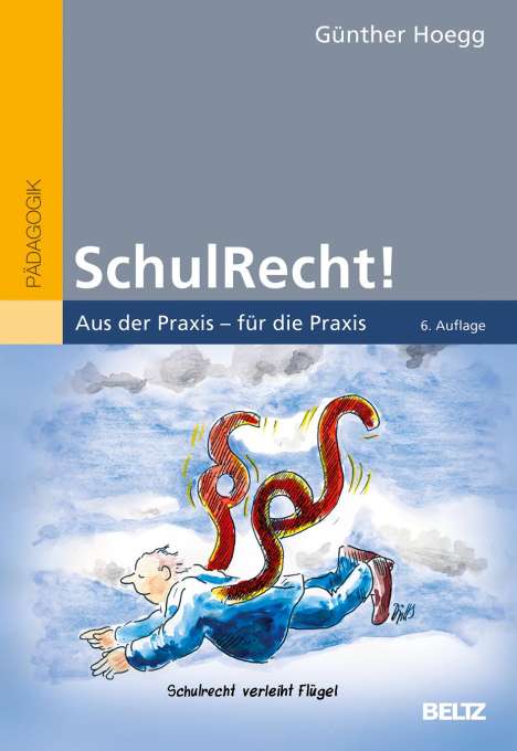 Günther Hoegg: SchulRecht!, Buch