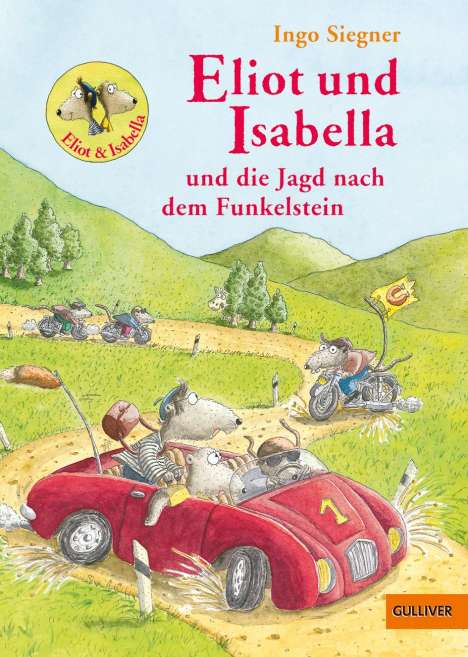 Ingo Siegner: Eliot und Isabella und die Jagd nach dem Funkelstein, Buch