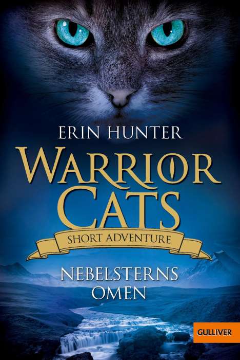Erin Hunter: Hunter, E: Warrior Cats - Short Adventure - Nebelsterns Omen, Buch