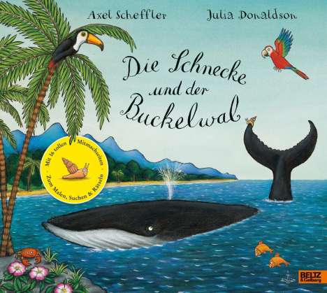 Axel Scheffler: Scheffler, A: Schnecke und der Buckelwal., Buch
