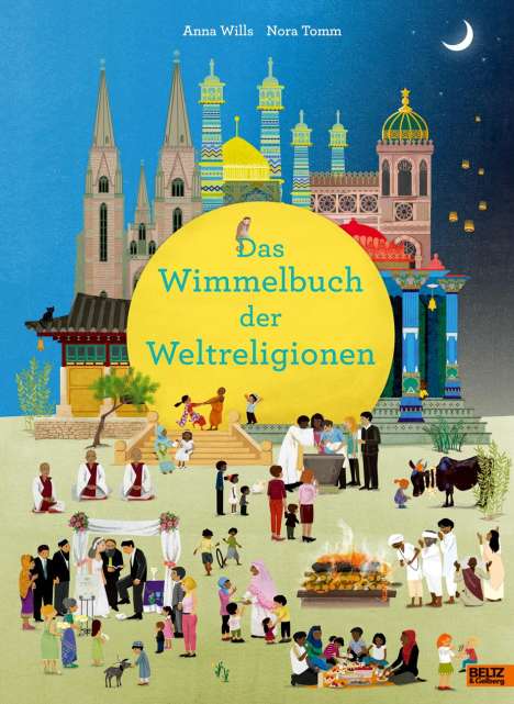 Anna Wills: Das Wimmelbuch der Weltreligionen, Buch