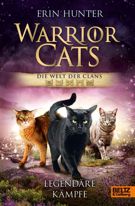 Erin Hunter: Warrior Cats - Die Welt der Clans. Legendäre Kämpfe, Buch