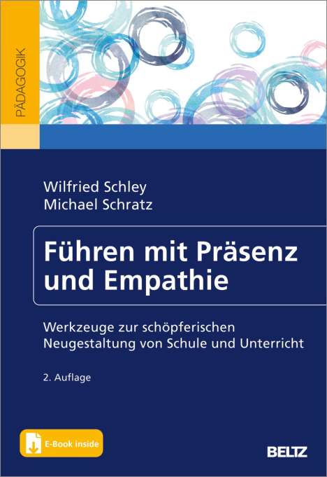 Wilfried Schley: Führen mit Präsenz und Empathie, 1 Buch und 1 Diverse