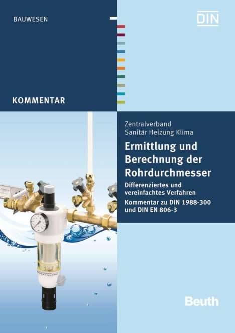 Franz-Josef Heinrichs: Ermittlung und Berechnung der Rohrdurchmesser, Buch