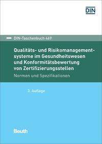 Qualitäts- und Risikomanagementsysteme im Gesundheitswesen, Buch