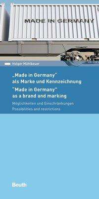 Holger Mühlbauer: Mühlbauer, H: Made in Germany - als Marke und Kennzeichnung, Buch
