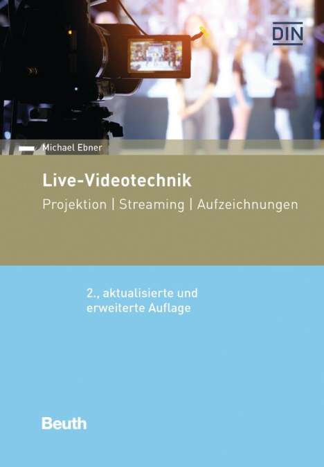 Michael Ebner: Live-Videotechnik, Buch
