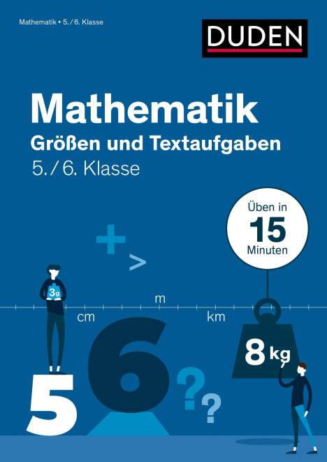 Stefan Giertzsch: Mathe in 15 Min - Größen und Textaufgaben 5./6. Klasse, Buch