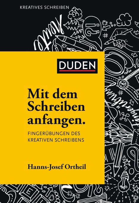 Hanns-Josef Ortheil: Ortheil, H: Mit dem Schreiben anfangen, Buch