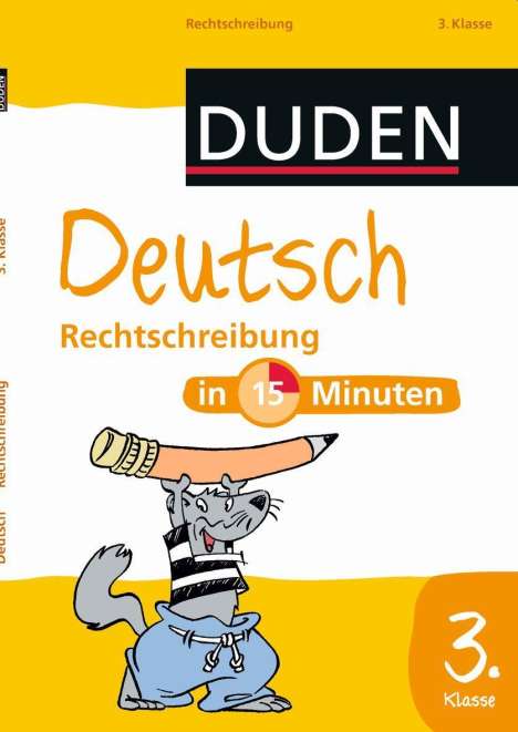 Deutsch in 15 Minuten: Rechtschreibung 3. Klasse, Buch