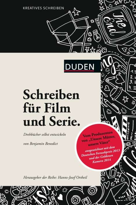 Benjamin Benedict: Kreatives Schreiben - Schreiben für Film und Serie, Buch