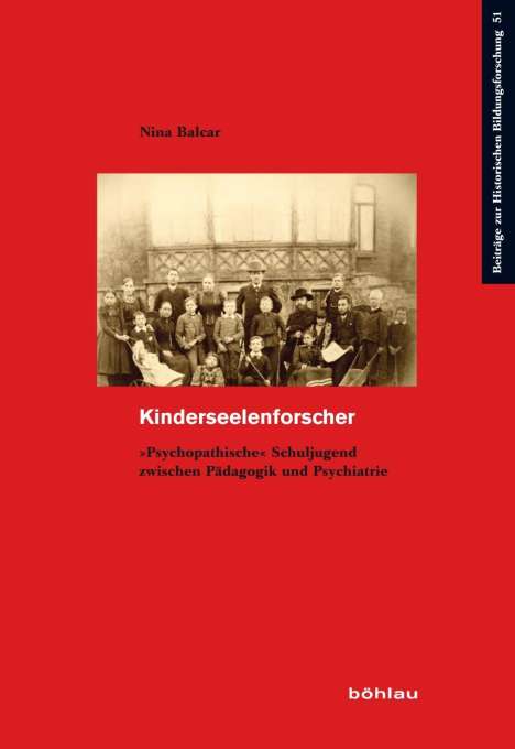 Nina Balcar: Balcar, N: Kinderseelenforscher, Buch