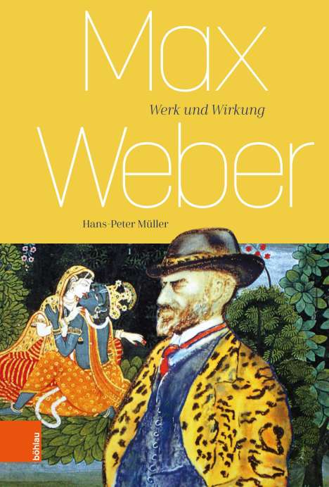 Hans-Peter Müller: Müller, H: Max Weber, Buch