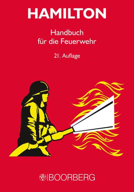 Handbuch für die Feuerwehr, Buch