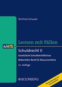 Winfried Schwabe: Schwabe, W: Schuldrecht II, Buch