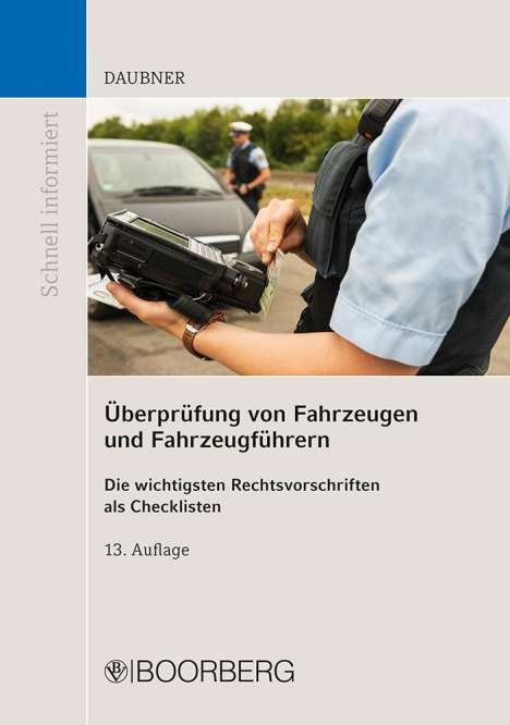 Robert Daubner: Überprüfung von Fahrzeugen und Fahrzeugführern, Buch