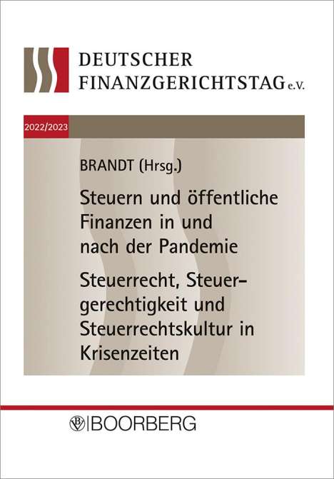 Tagungsband 18. und 19. Deutscher Finanzgerichtstag 2022/2023, Buch