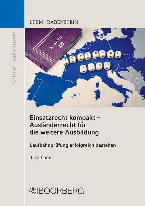 Patrick Lerm: Einsatzrecht kompakt - Ausländerrecht für die weitere Ausbildung, Buch