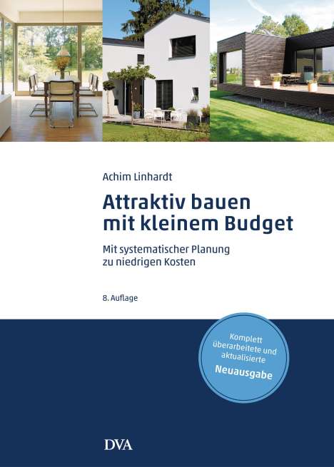 Achim Linhardt: Attraktiv bauen mit kleinem Budget, Buch