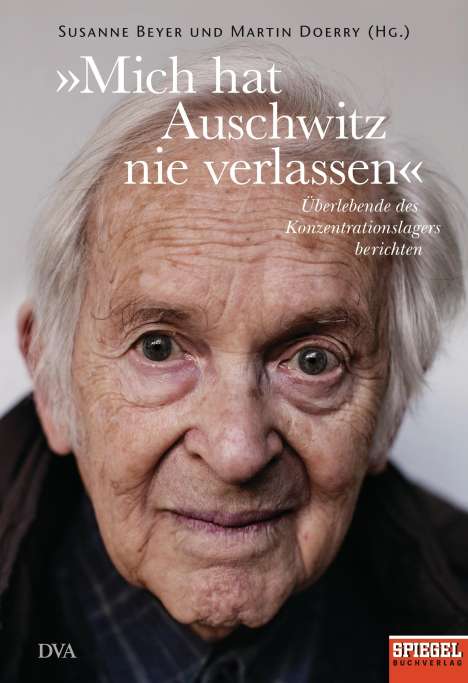 »Mich hat Auschwitz nie verlassen«, Buch
