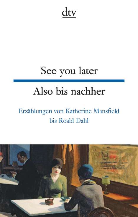 See you later Also bis nachher, Buch
