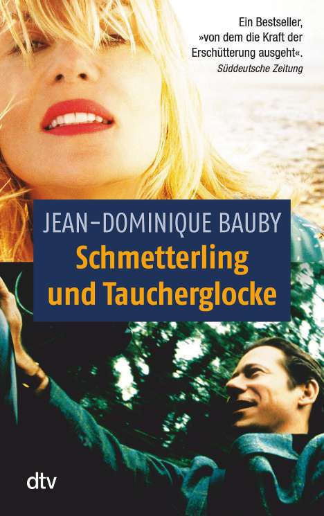 Jean-Dominique Bauby: Schmetterling und Taucherglocke, Buch