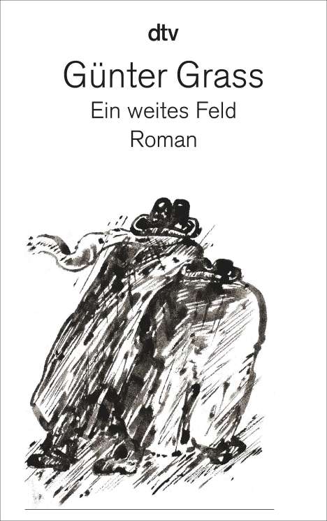 Günter Grass: Ein weites Feld, Buch