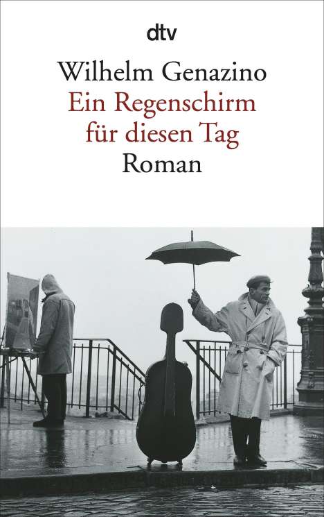 Wilhelm Genazino: Ein Regenschirm für diesen Tag, Buch