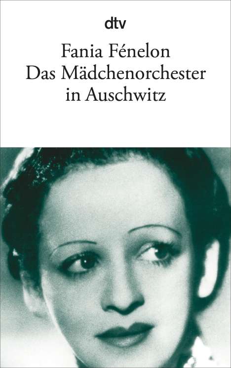 Fania Fenelon: Das Mädchenorchester in Auschwitz, Buch