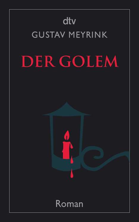 Gustav Meyrink: Der Golem, Buch