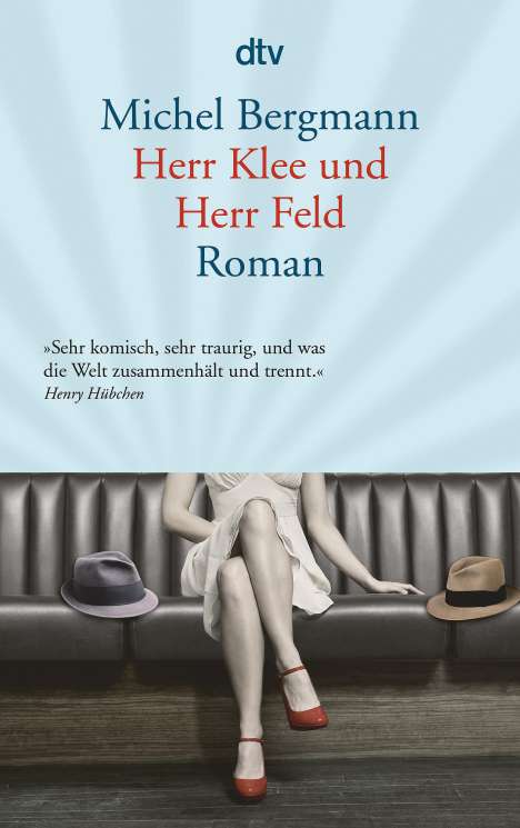 Michel Bergmann: Herr Klee und Herr Feld, Buch
