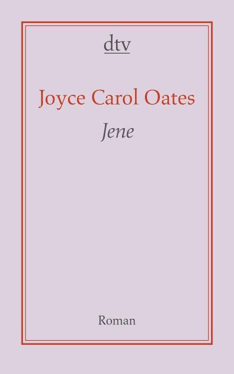 Joyce Carol Oates: Jene, Buch