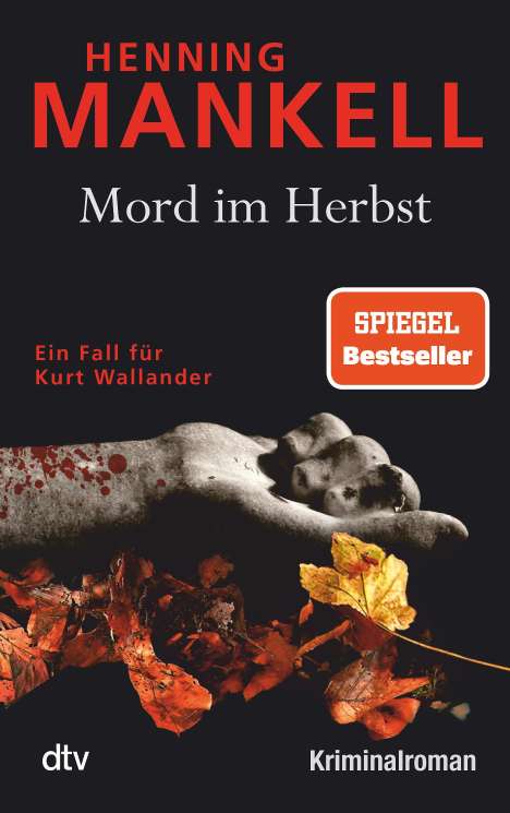 Henning Mankell (1948-2015): Mord im Herbst, Buch
