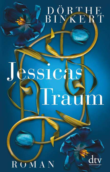 Dörthe Binkert: Jessicas Traum, Buch