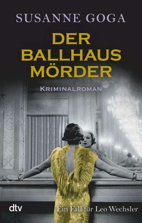 Susanne Goga: Der Ballhausmörder, Buch