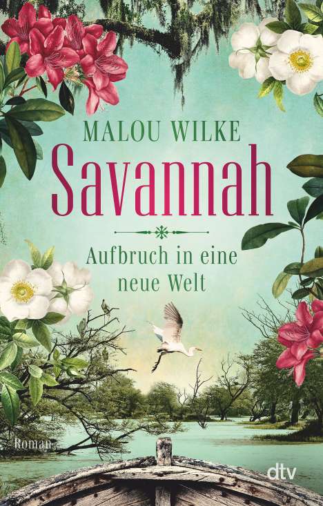 Malou Wilke: Savannah - Aufbruch in eine neue Welt, Buch