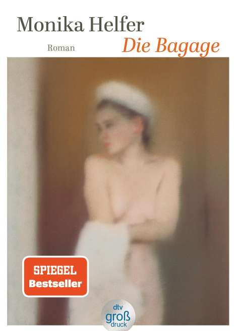 Monika Helfer: Die Bagage, Buch