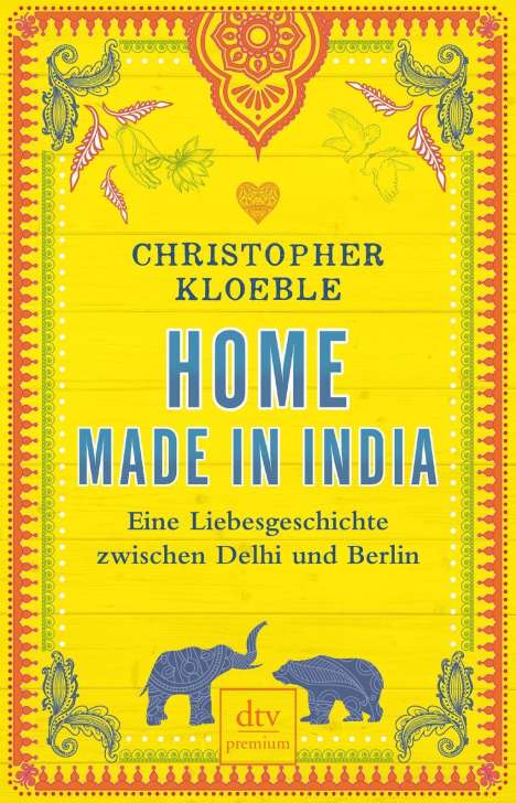 Christopher Kloeble: Home made in India, Buch