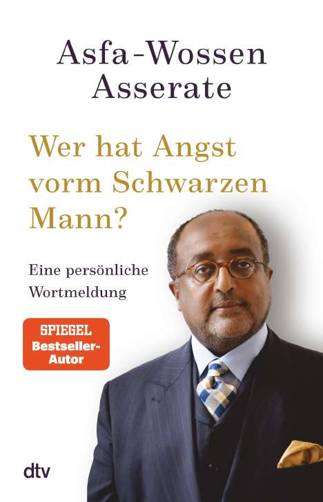 Asfa-Wossen Asserate: Wer hat Angst vorm Schwarzen Mann?, Buch