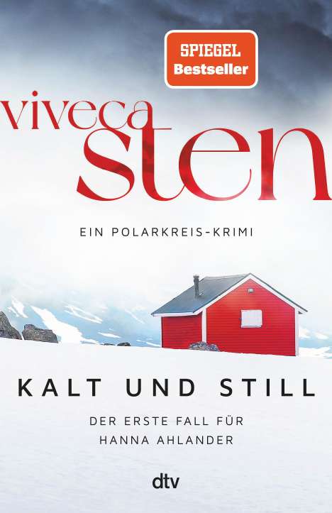 Viveca Sten: Sten, V: Kalt und still, Buch