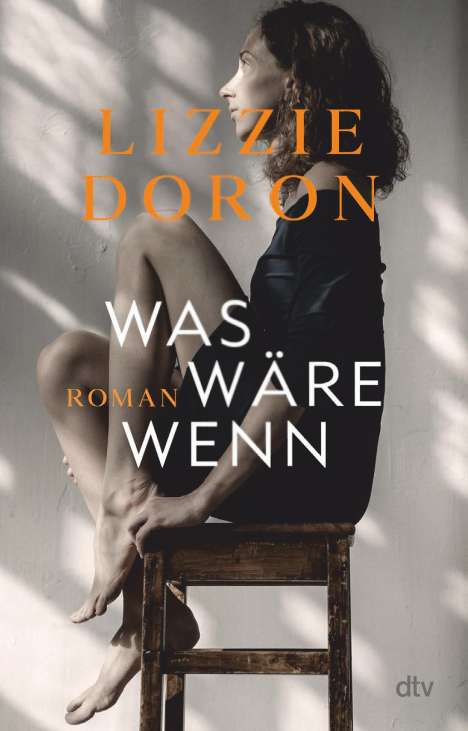 Lizzie Doron: Was wäre wenn, Buch