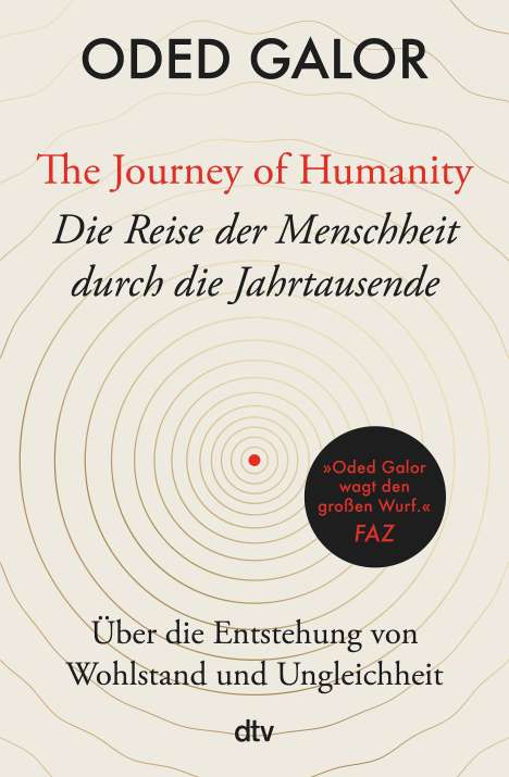 Oded Galor: The Journey of Humanity - Die Reise der Menschheit durch die Jahrtausende, Buch