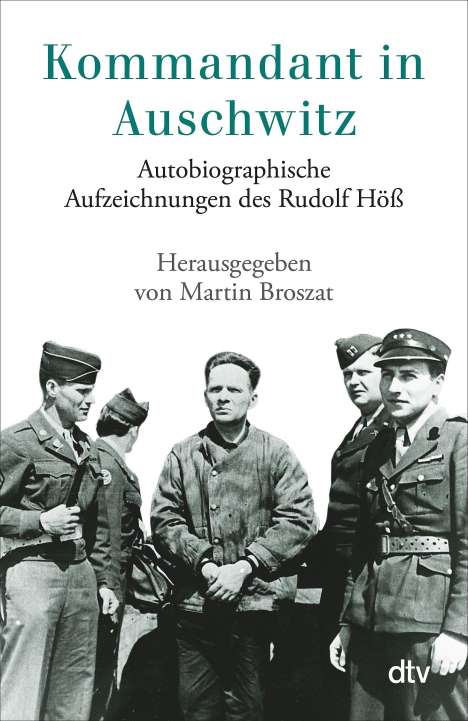 Rudolf Höß: Kommandant in Auschwitz, Buch