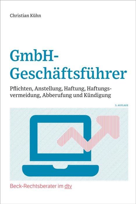 Christian Kühn: GmbH-Geschäftsführer, Buch