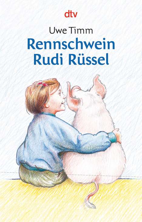 Uwe Timm: Rennschwein Rudi Rüssel, Buch