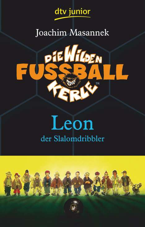 Joachim Masannek: Die Wilden Fussballkerle 01.Leon der Slalomdribbler, Buch